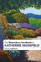 Introduction: Expanding the horizon of Katherine Mansfield studies Miniature